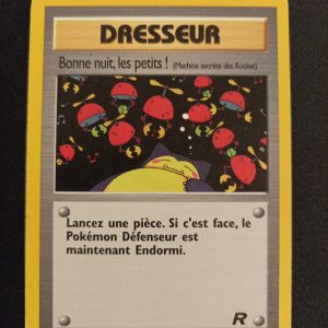 Bonne Nuit Les Petits ! 79/82 Team Rocket